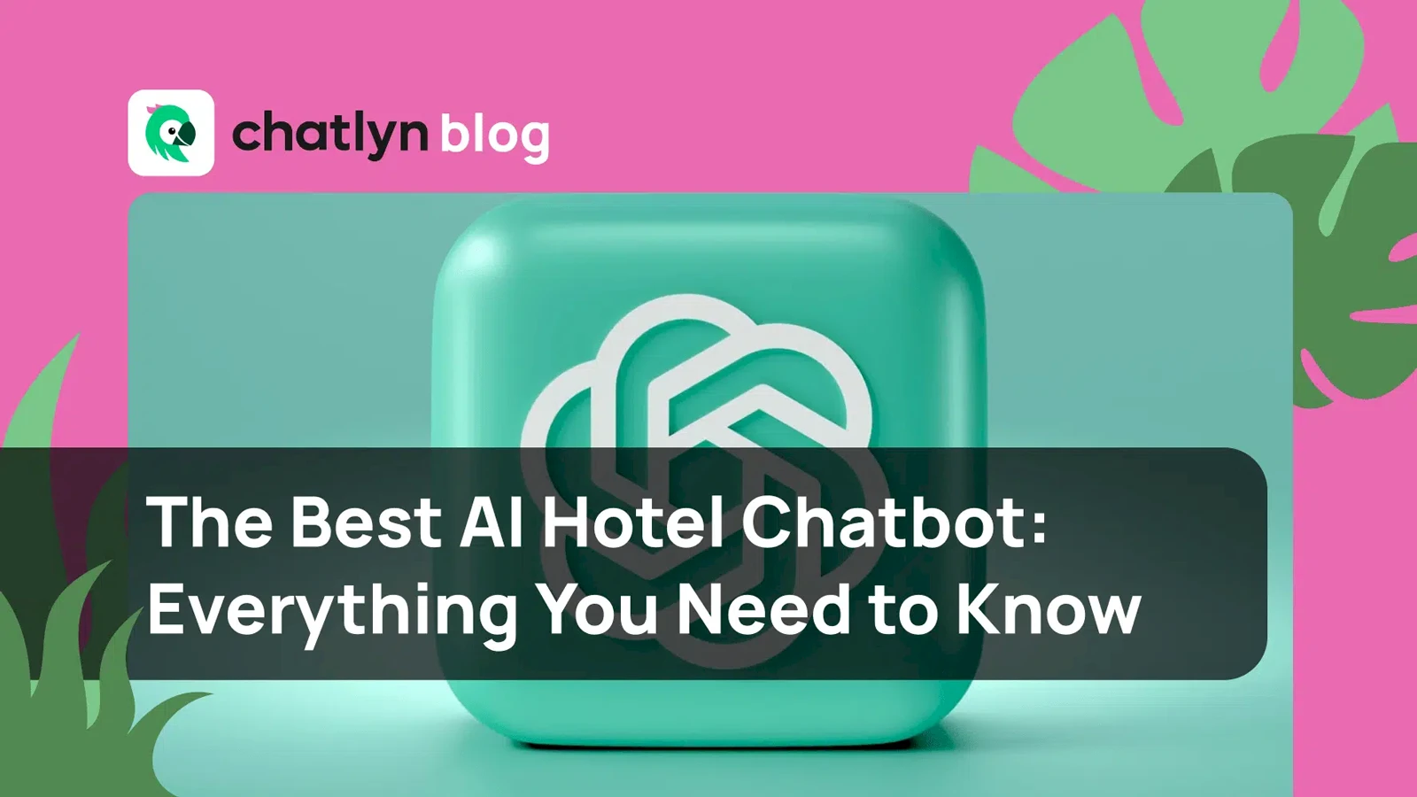 Il miglior chatbot dotato di IA per hotel: Tutto quello che devi sapere
