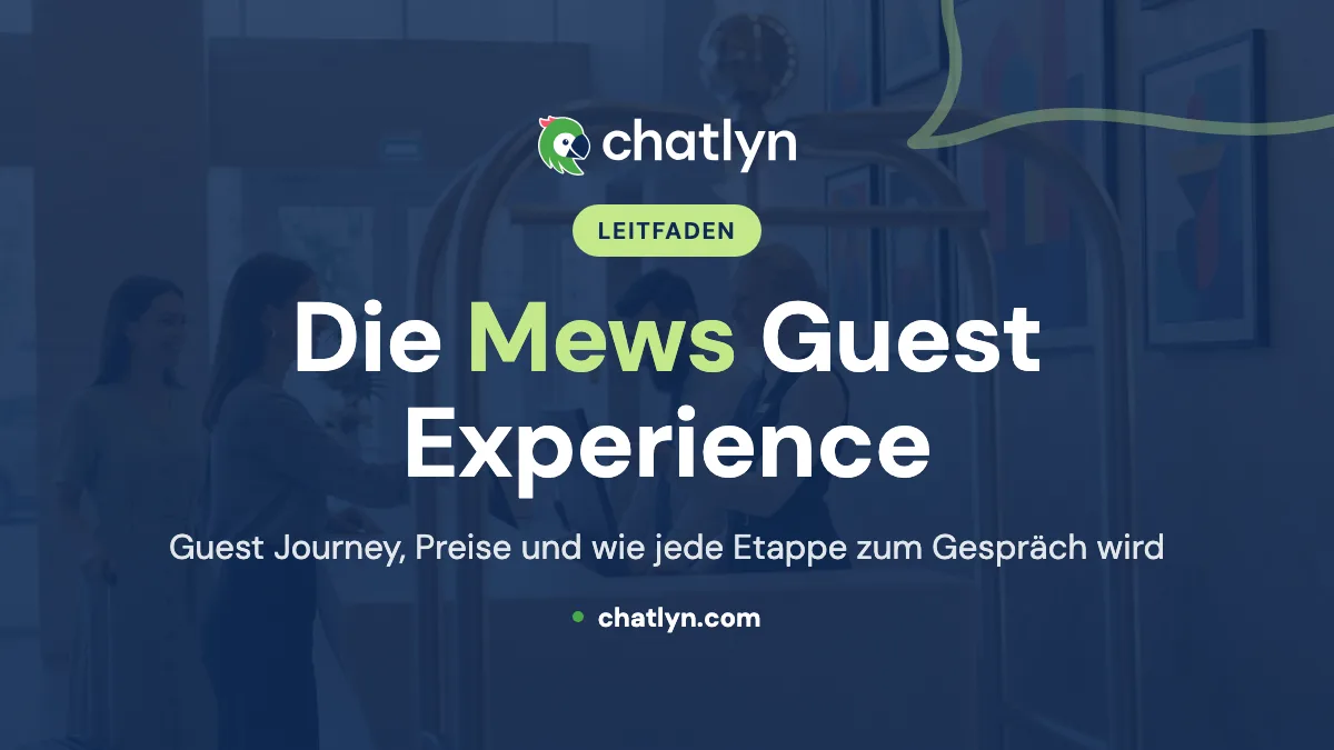 Mews Guest Experience: Guest Journey, Preise und wie Sie mehr daraus machen