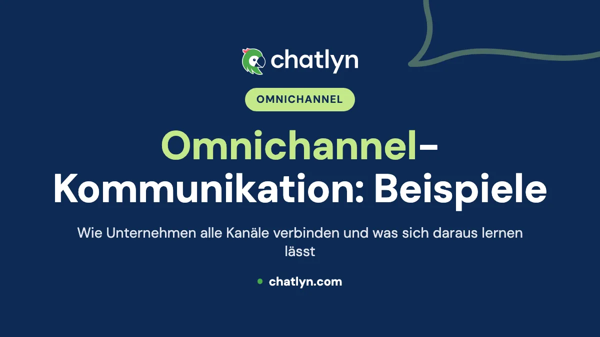 Beispiele für Omnichannel-Kommunikation