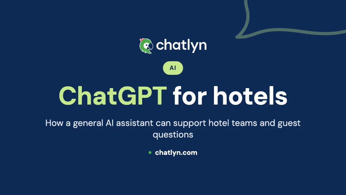ChatGPT For Hotels: The Best AI Tool For Hotel Industry