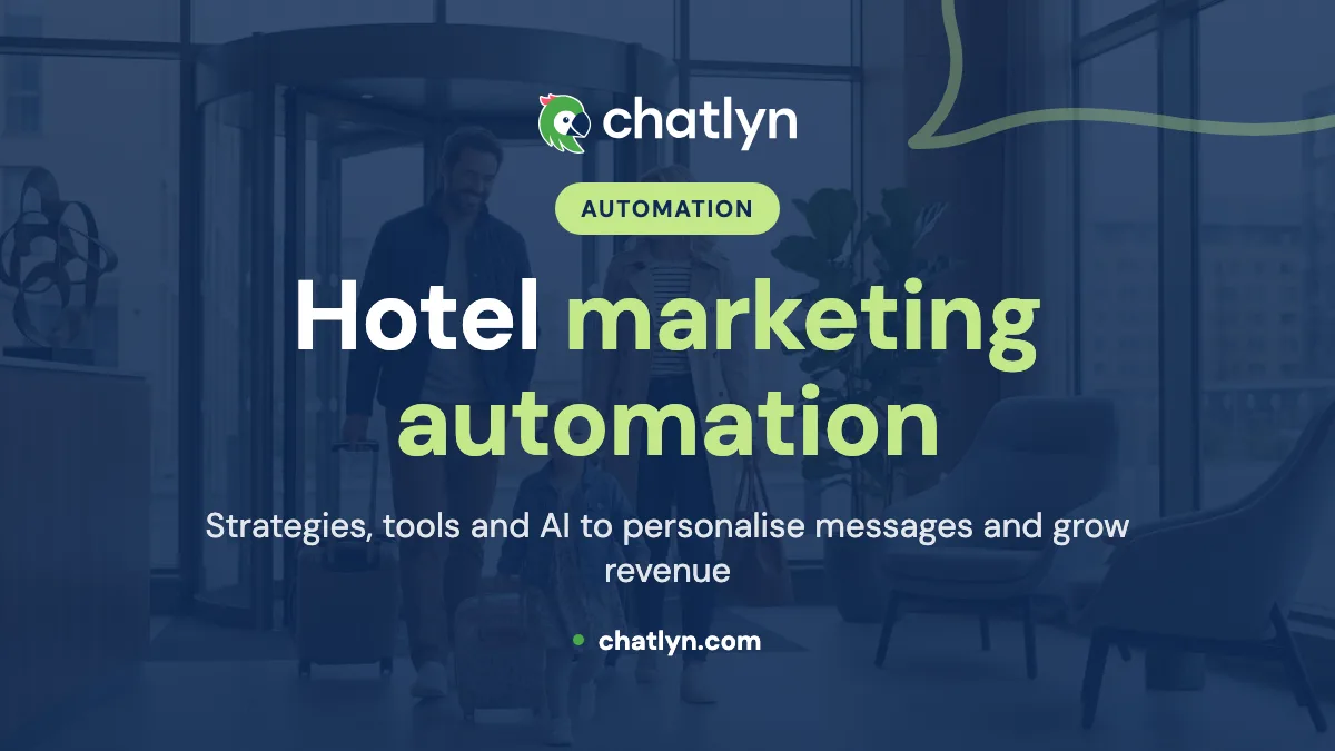 Hotel Marketing Automation Strategies: Elevating Your Hotel's Marketing Game