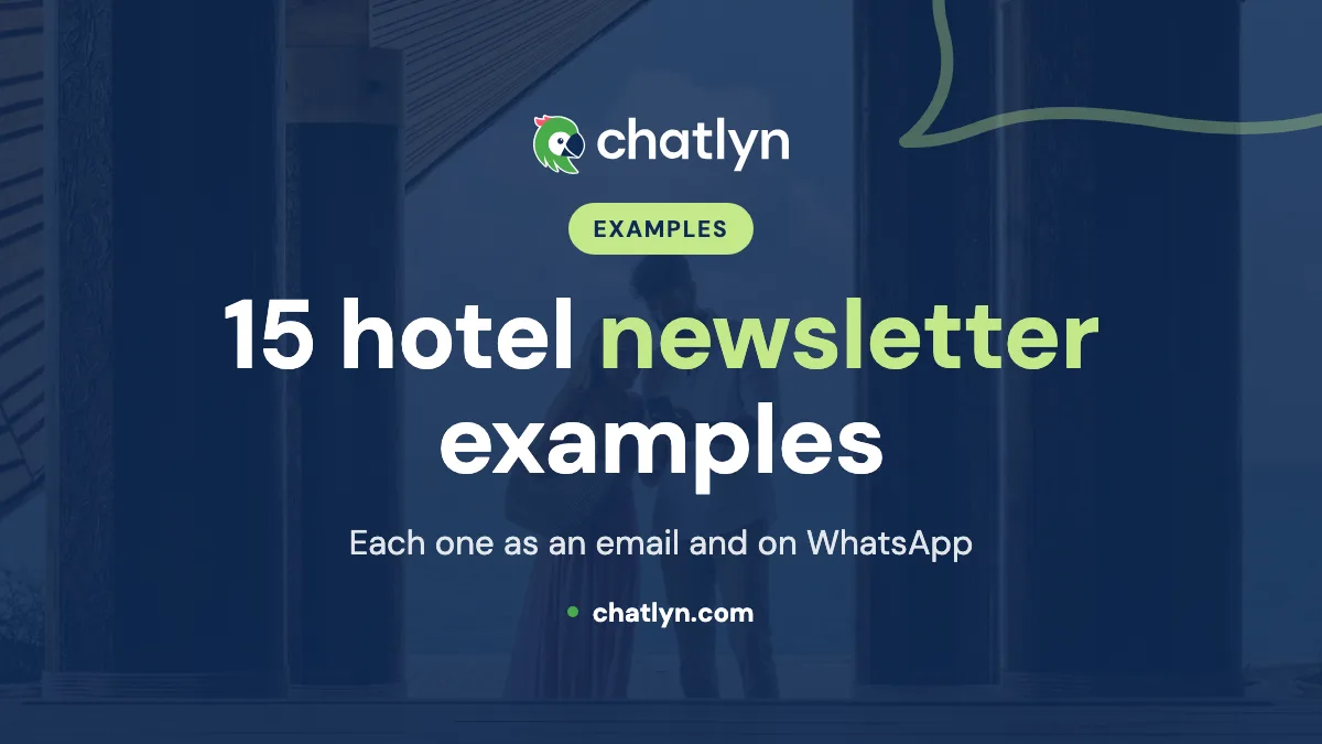 15 hotel newsletter examples, and how each one looks on WhatsApp