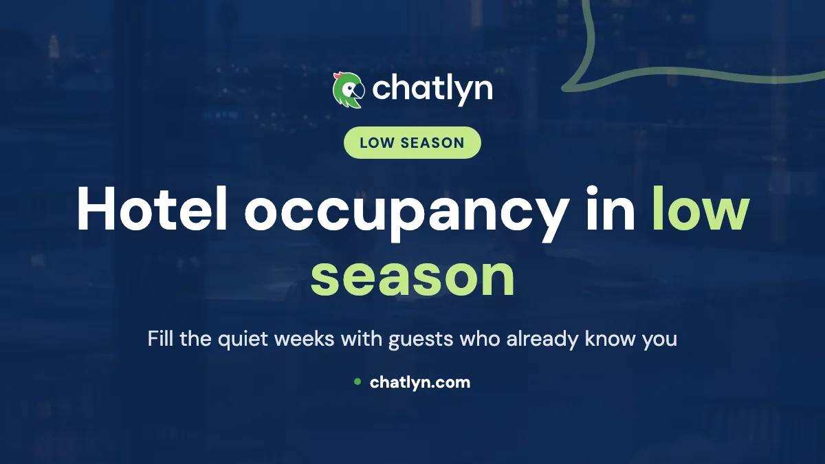 How to increase hotel occupancy in low season: 10 strategies that fill the quiet weeks