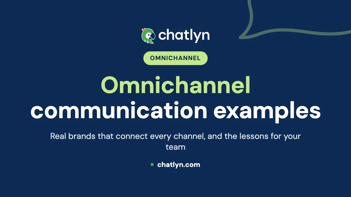 Omnichannel Communication Examples