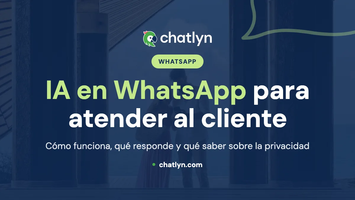 Inteligencia artificial en WhatsApp: así cambia la atención al cliente