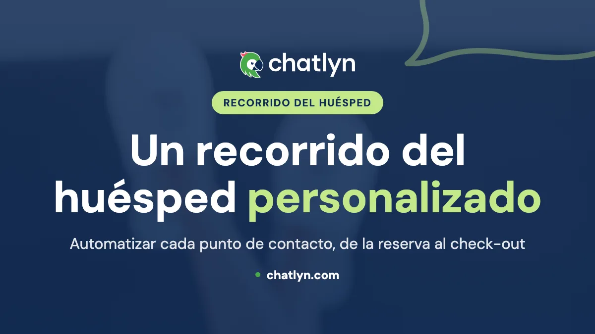 Recorrido del huésped personalizado: cómo los hoteles transforman la experiencia con una hospitalidad a medida