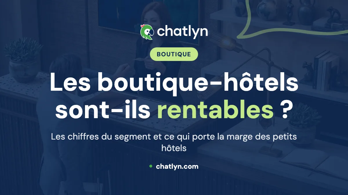 Les boutique-hôtels sont-ils rentables ?