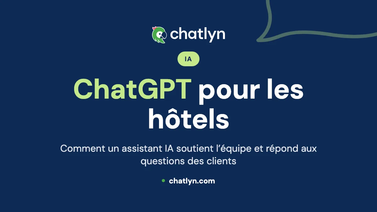 ChatGPT pour les hôtels : le meilleur outil IA pour l’hôtellerie