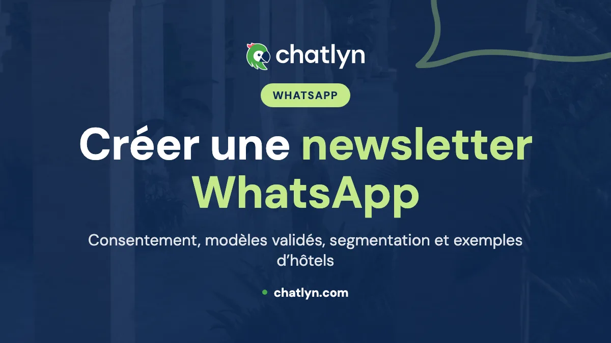 Comment créer une newsletter WhatsApp : configuration, exemples et modèles