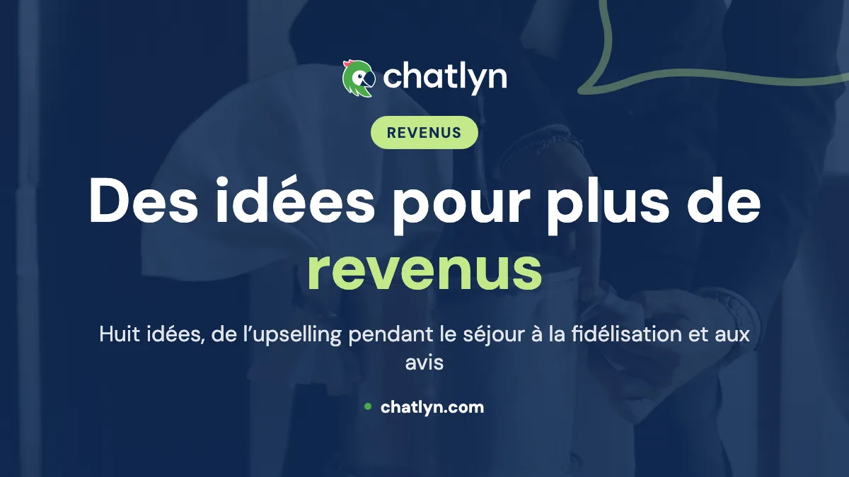 Les idées les plus efficaces pour générer des revenus à l’hôtel (top 8 en 2026)