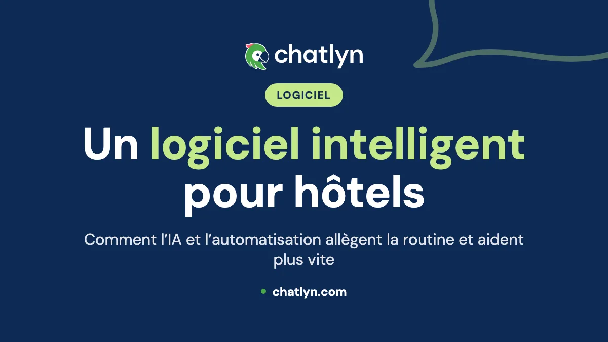 Logiciel hyperintelligent pour hôtels : l’avenir de la gestion hôtelière