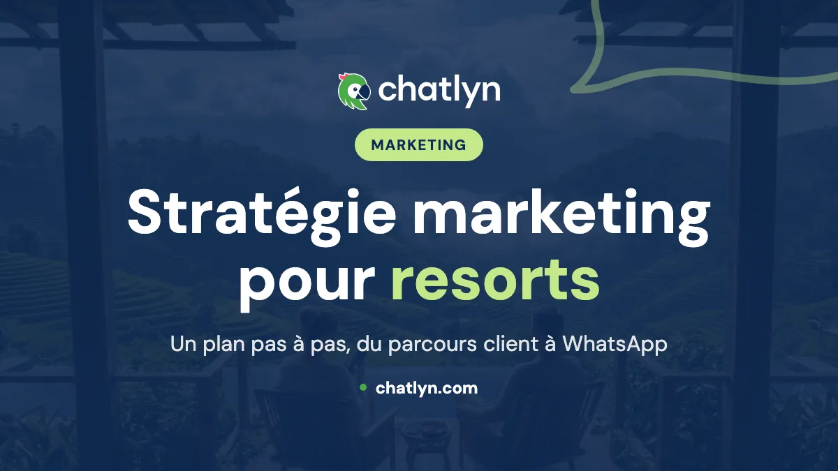 Stratégie marketing pour hôtels resorts : le guide complet