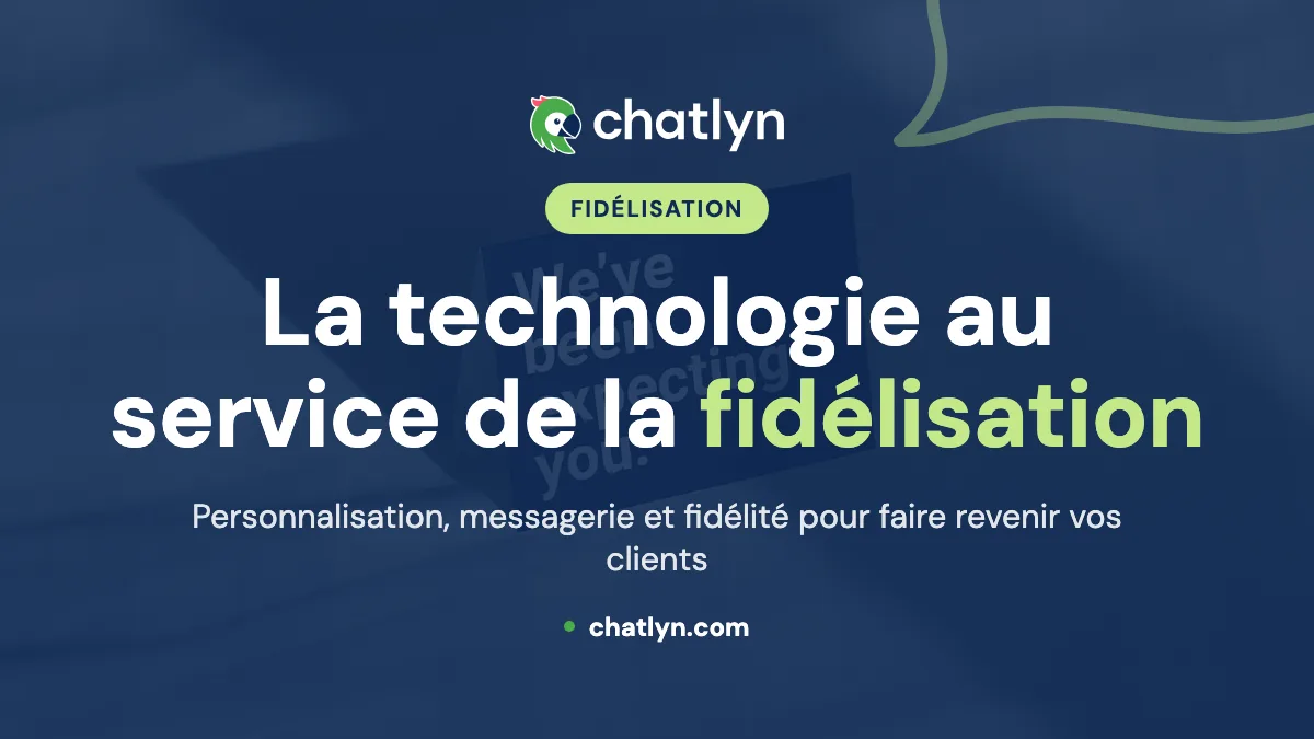 Technologie et fidélisation à l’hôtel : comment faire revenir vos clients