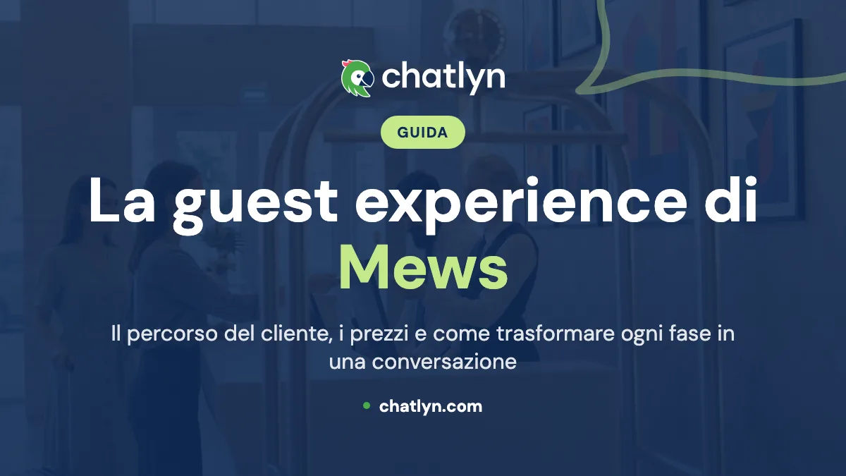 Guest experience Mews: il guest journey, i prezzi e come ottenere di più