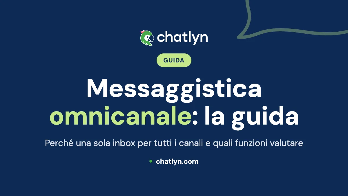 Una guida completa riguardo alla piattaforma di messaggistica omnicanale