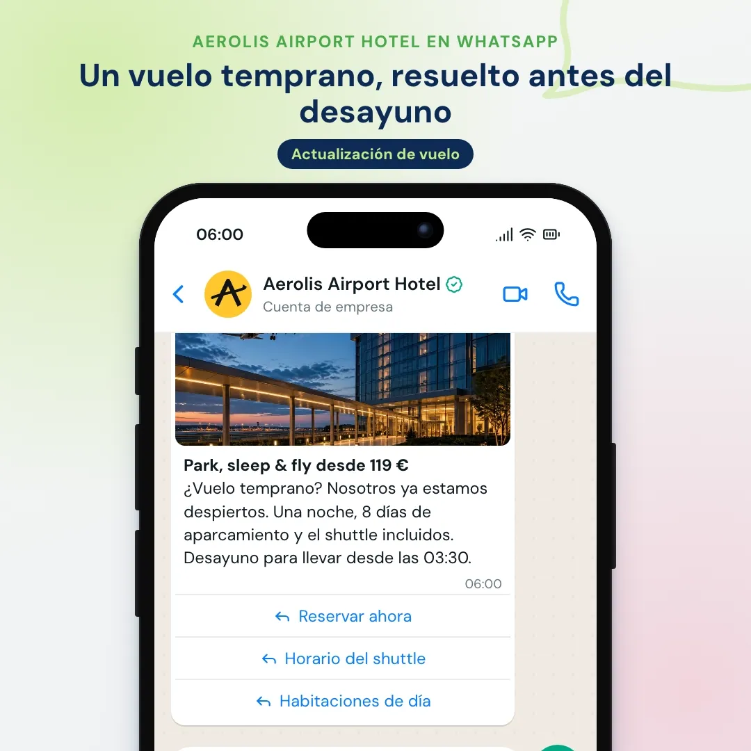Newsletter de WhatsApp de un hotel de aeropuerto: oferta park, sleep and fly, la IA responde sobre el horario del shuttle y el desayuno temprano y envía el enlace de reserva