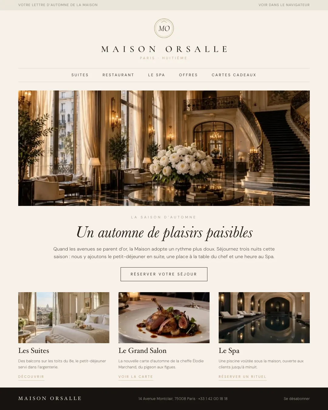 Exemple de newsletter d’un hôtel de luxe, un palace parisien : monogramme centré, photo du lobby, titre d’automne et trois colonnes pour les suites, le restaurant et le spa