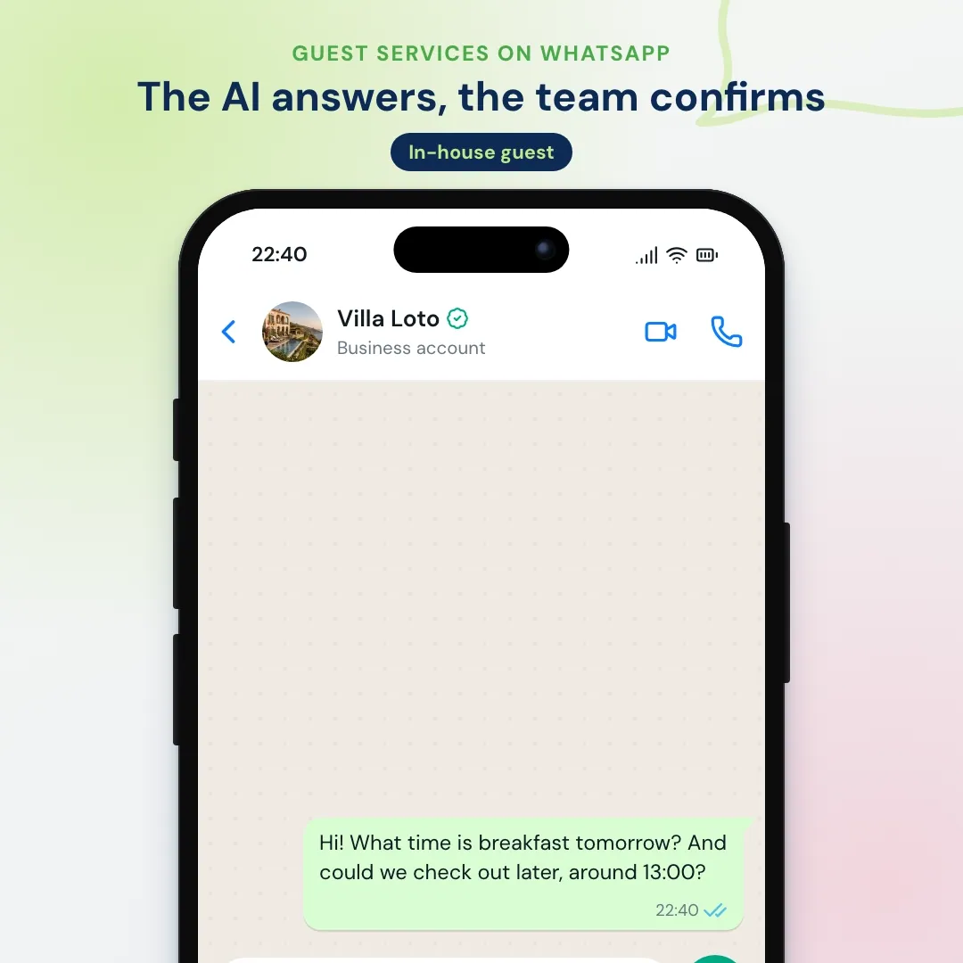 Guest services on hotel WhatsApp: the AI answers a breakfast question at night and passes a late checkout request to the front office, which confirms it in the morning
