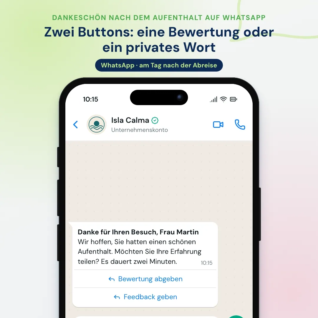 Beispiel für Hotel-E-Mail-Marketing auf WhatsApp: das Dankeschön nach dem Aufenthalt auf WhatsApp mit Buttons für Bewertung und Feedback; der Gast gibt Feedback und die Guest Relations antworten