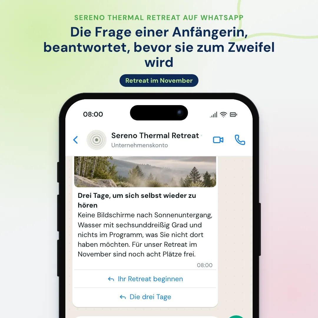 WhatsApp-Newsletter eines Wellness-Retreats: Retreat im November mit Foto des Thermalbeckens, die KI erklärt die drei Tage, beruhigt eine Yoga-Anfängerin und die Gastgeberin reserviert einen Platz