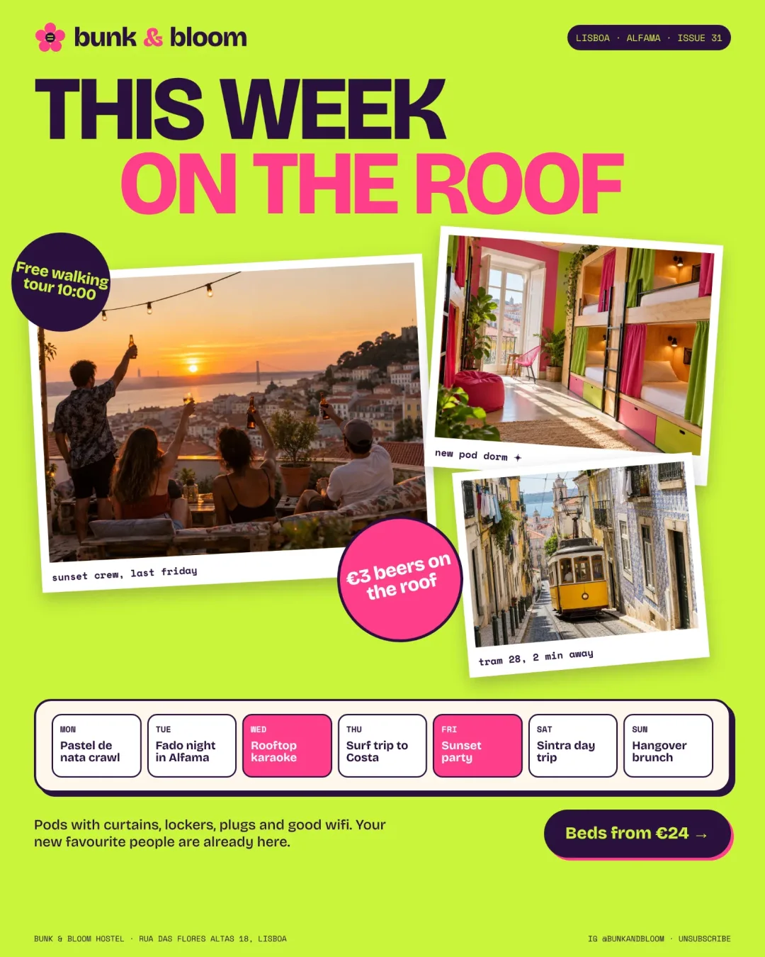 Esempio di newsletter di un ostello a Lisbona: sfondo verde lime, titolo sugli eventi della settimana in terrazza, foto inclinate con adesivi e un calendario di eventi di sette giorni