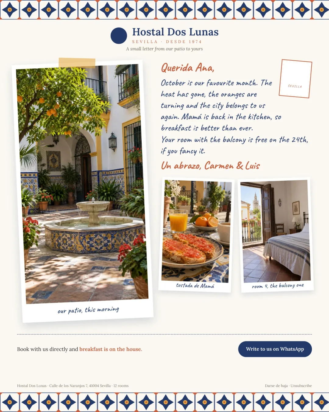Esempio di newsletter di un piccolo hotel a Siviglia: lettera scritta a mano dai titolari a una cliente abituale, bordo di azulejos e foto fissate con lo scotch del patio, della colazione e di una camera con balcone