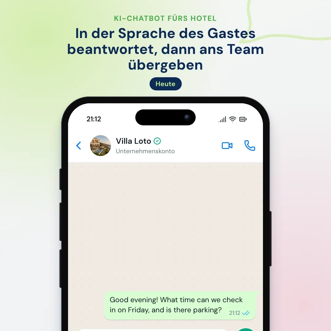 KI-Chatbot fürs Hotel auf WhatsApp: beantwortet einem Gast auf Englisch Check-in und Parken, übergibt den Blumenwunsch an die Rezeption