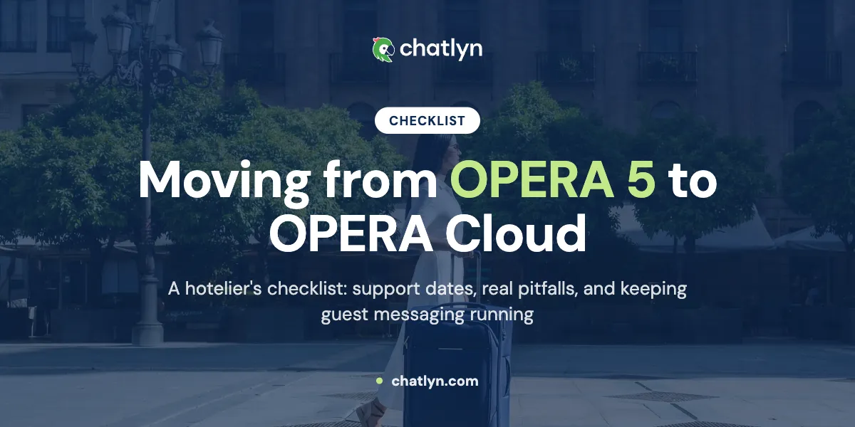 Moving from OPERA 5 to OPERA Cloud: a hotelier's checklist