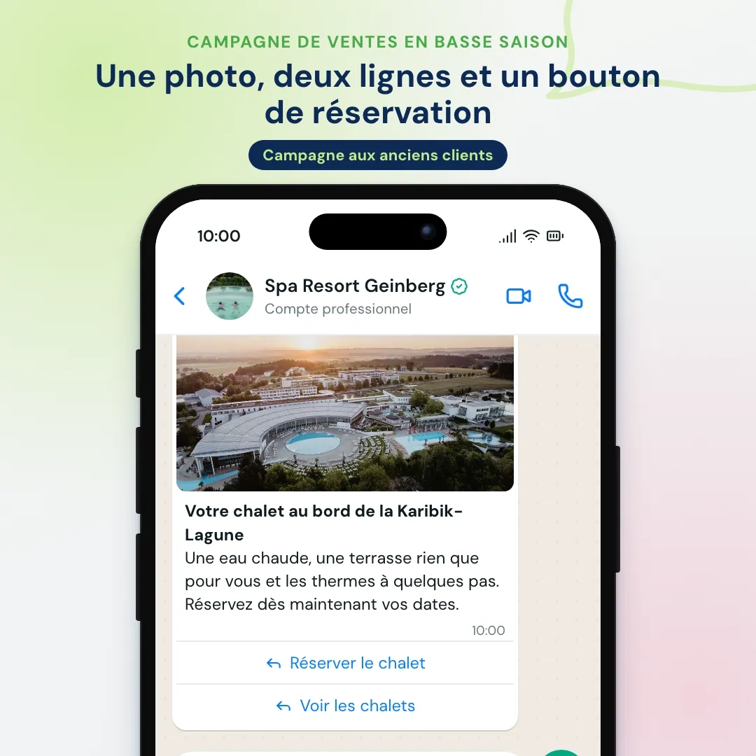 Campagne WhatsApp de basse saison d’un hôtel auprès d’anciens clients : photo du chalet Karibik-Lagune avec le bouton Réserver le chalet et lien vers la page de réservation