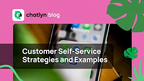 In this article, we'll discuss what is customer self-service, showcasing different benefits, examples and strategies.